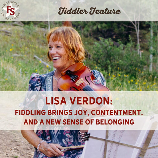 Fiddle School Student Spotlight: Lisa Verdon