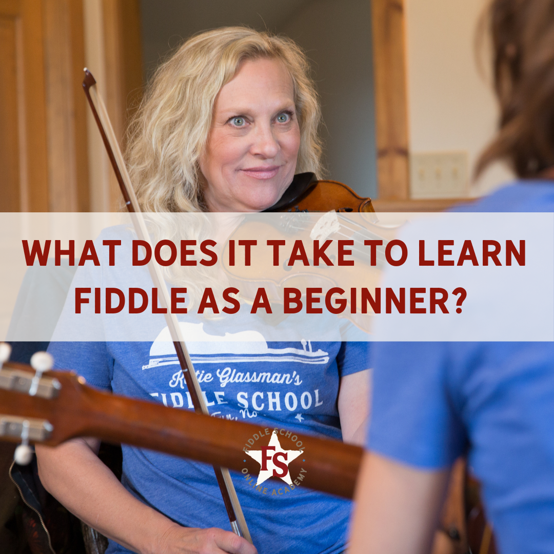 Learn to Play Fiddle As a Beginner – Katie Glassman's Fiddle School