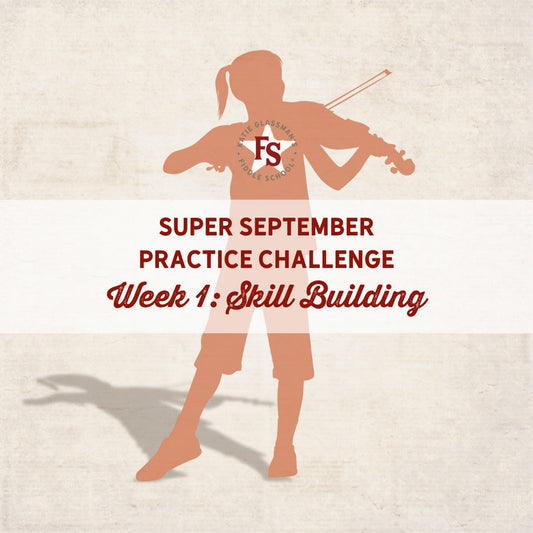 Super September Practice Challenge Week 1: Skill Building