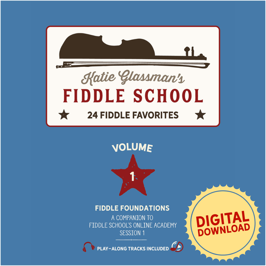 Texas Style Fiddle Foundations: Volume 1 (DIGITAL DOWNLOAD ONLY)
