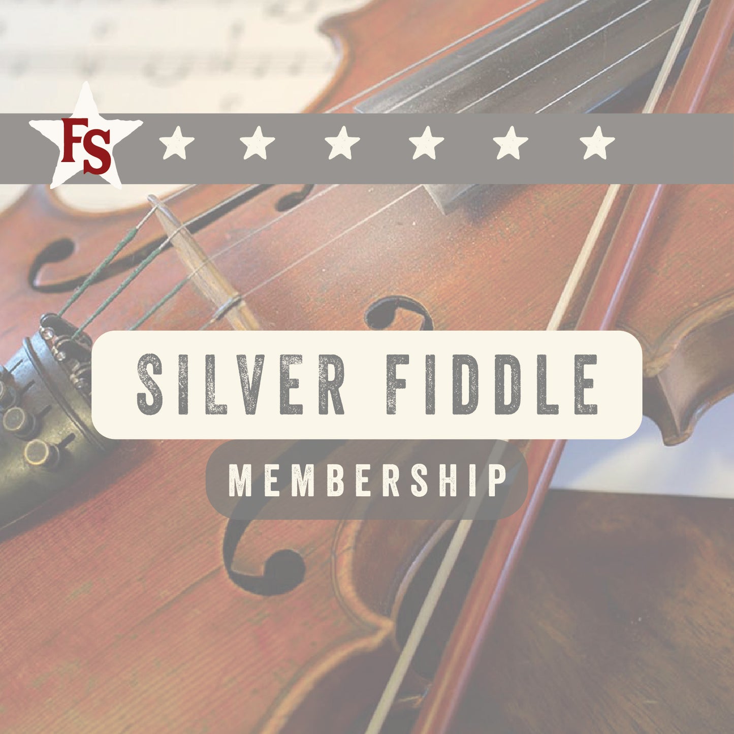 Silver Fiddle Membership